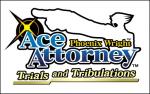 Phoenix Wright: Ace Attorney - Trials and Tribulations